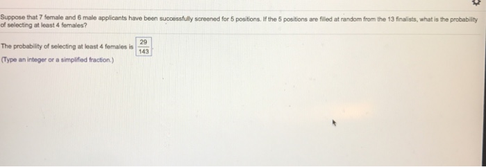 Solved Suppose that 7 female and 6 male applicants have been | Chegg.com