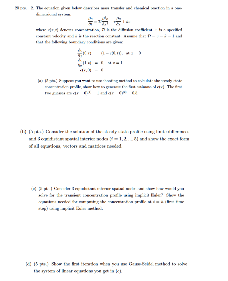 Solved acac0c + ke 20 pts. 2. The equation given below | Chegg.com