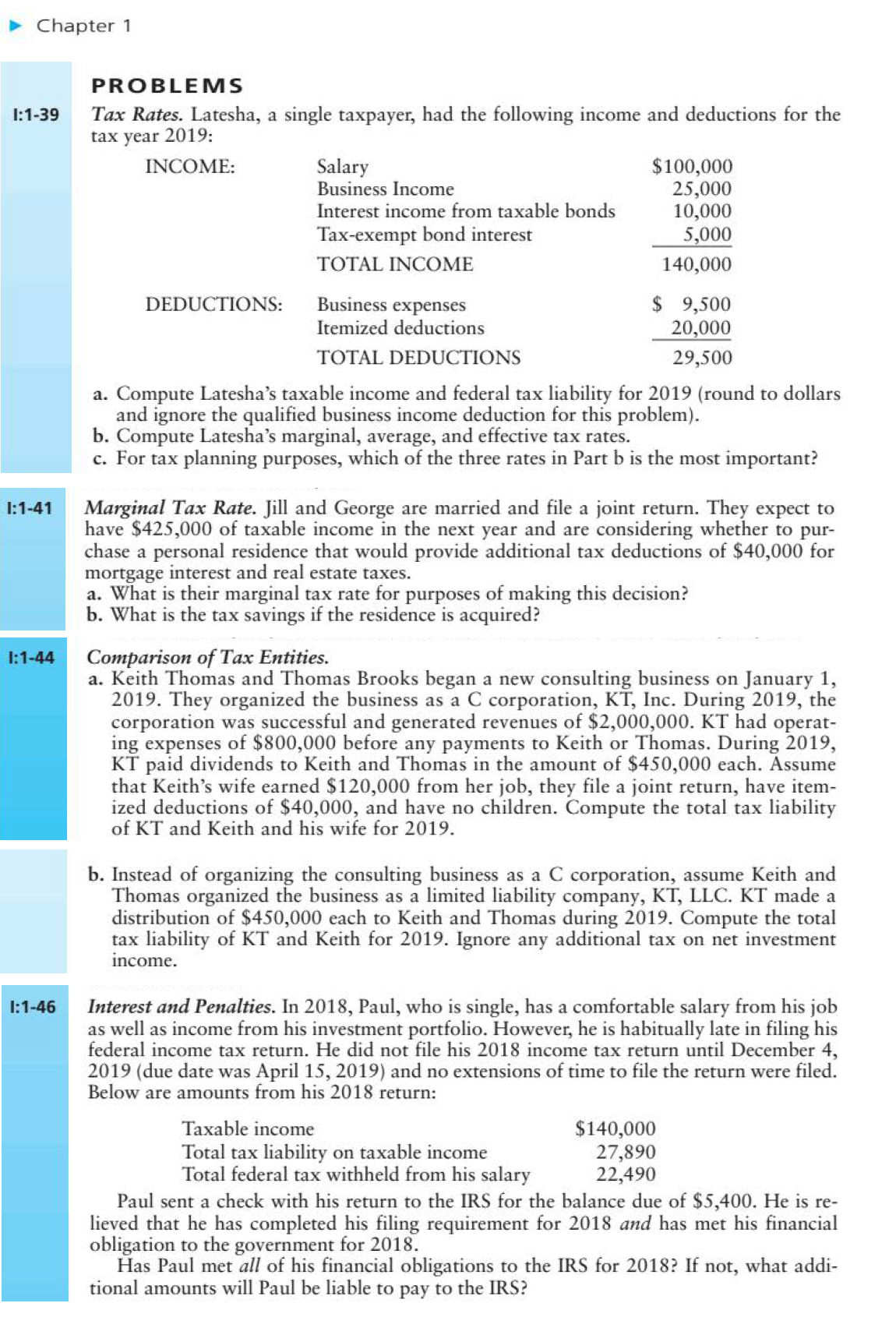 Solved PROBLEMSI:1-39Tax Rates. Latesha, a single taxpayer, | Chegg.com