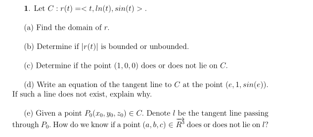 Solved 1 Let C R T T In T Sin T A Find The Chegg Com
