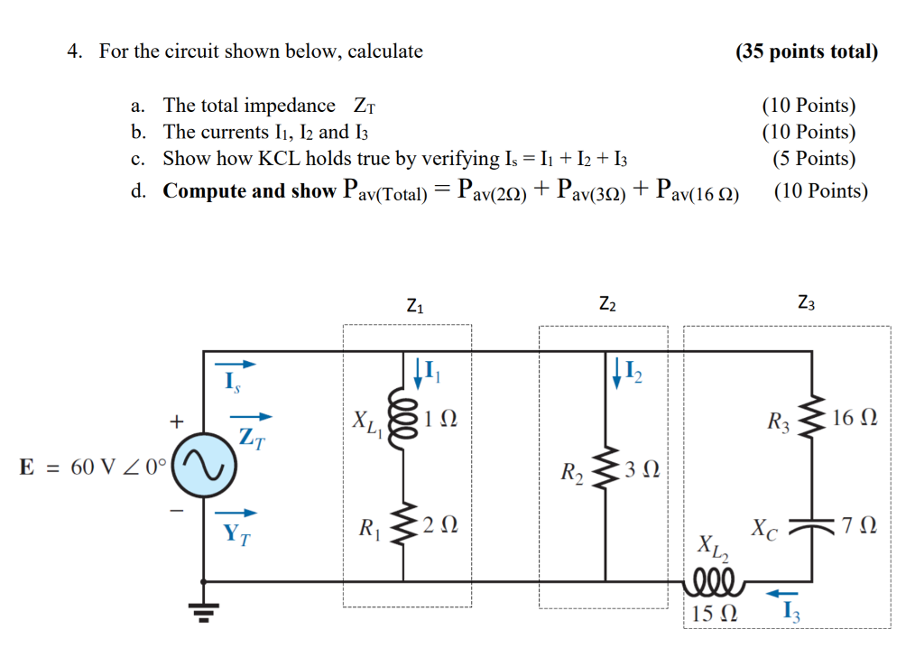 Solved 4. For the circuit shown below, calculate (35 points | Chegg.com