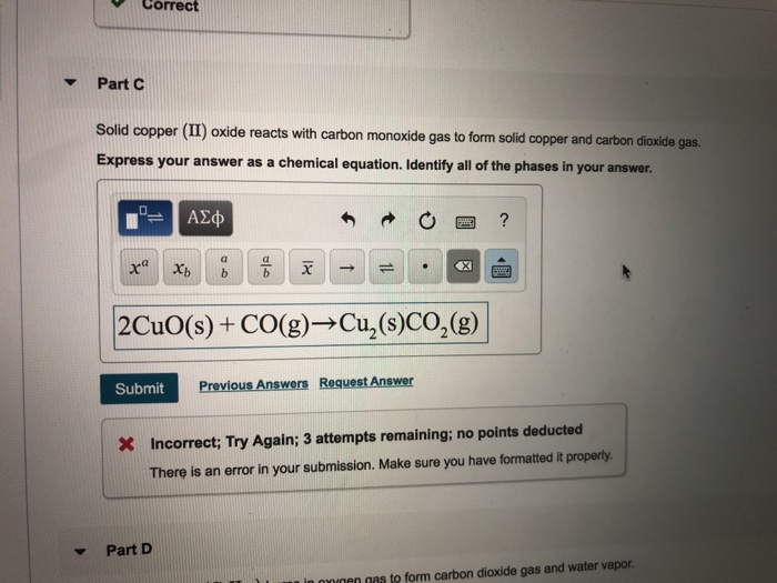 Solved Correct PartC olid copper (II) oxide reacts with