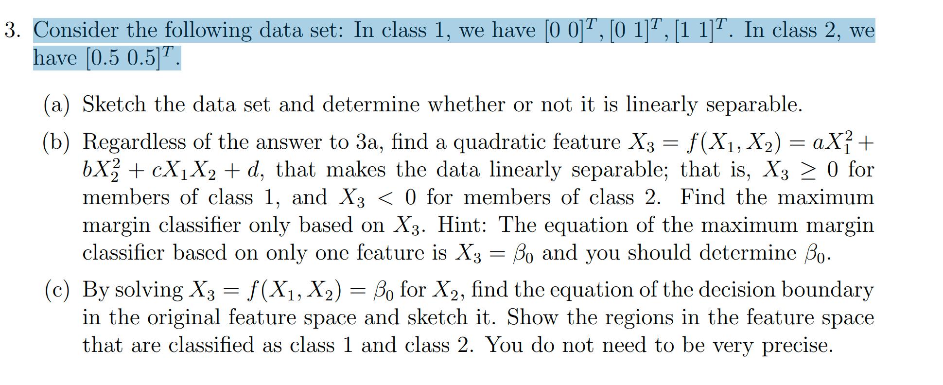 Consider The Following Data Set: In Class 1, We Have | Chegg.com