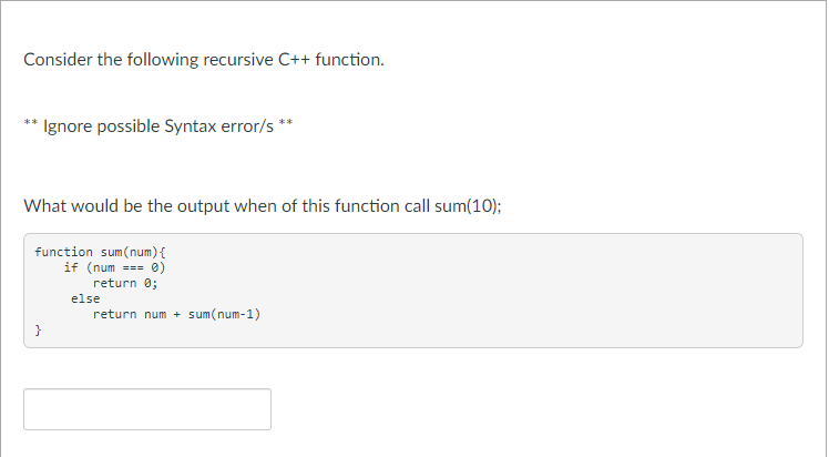Solved Consider the following recursive C++ function. ** | Chegg.com