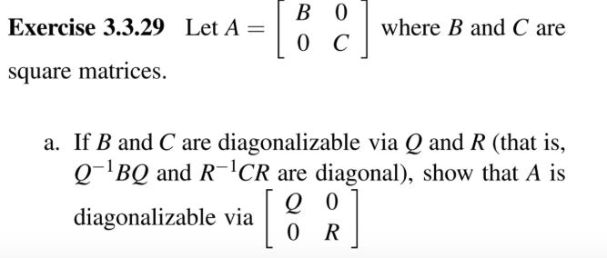 Solved Exercise 3.3.29 Let A= B 0 0 C E ] Where B And Care | Chegg.com