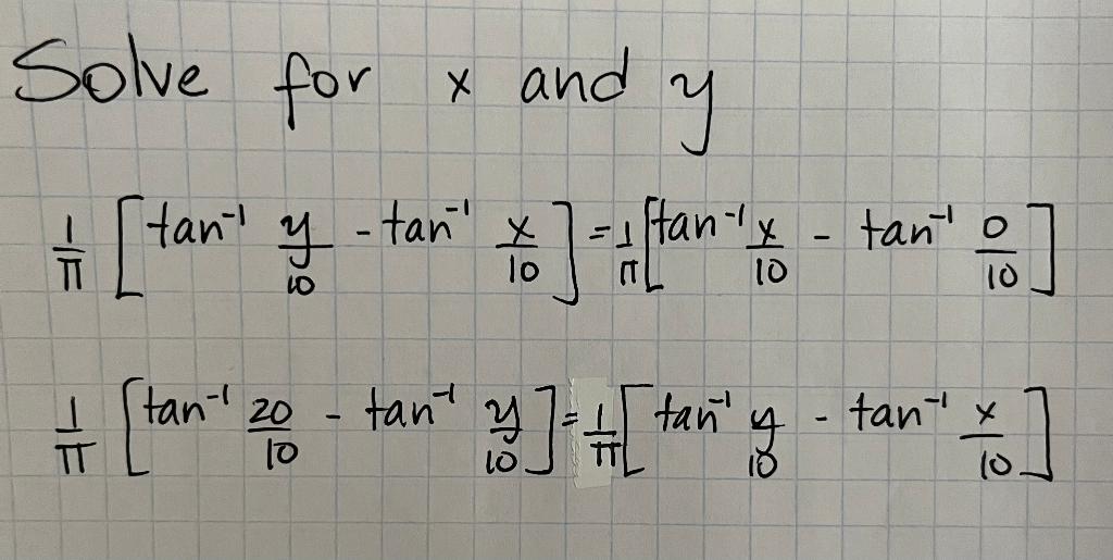 Solve for and y tan x for x and ។ fi [tan y - tani caftan Stanly - tanto ] # (tan 20 tank ] [ tarih na ( **] lo LO 10 10 y+