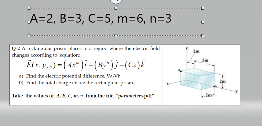 Solved A 2 B 3 C 5 M 6 N 3 2m 3m Q 2 A Rectangular Pr Chegg Com