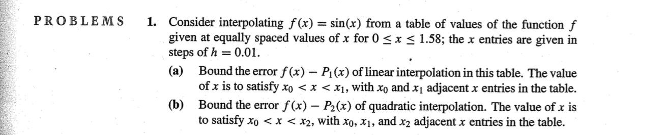 Consider Interpolating F X Sin X From A Table Of