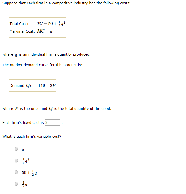 Solved Suppose that each firm in a competitive industry has