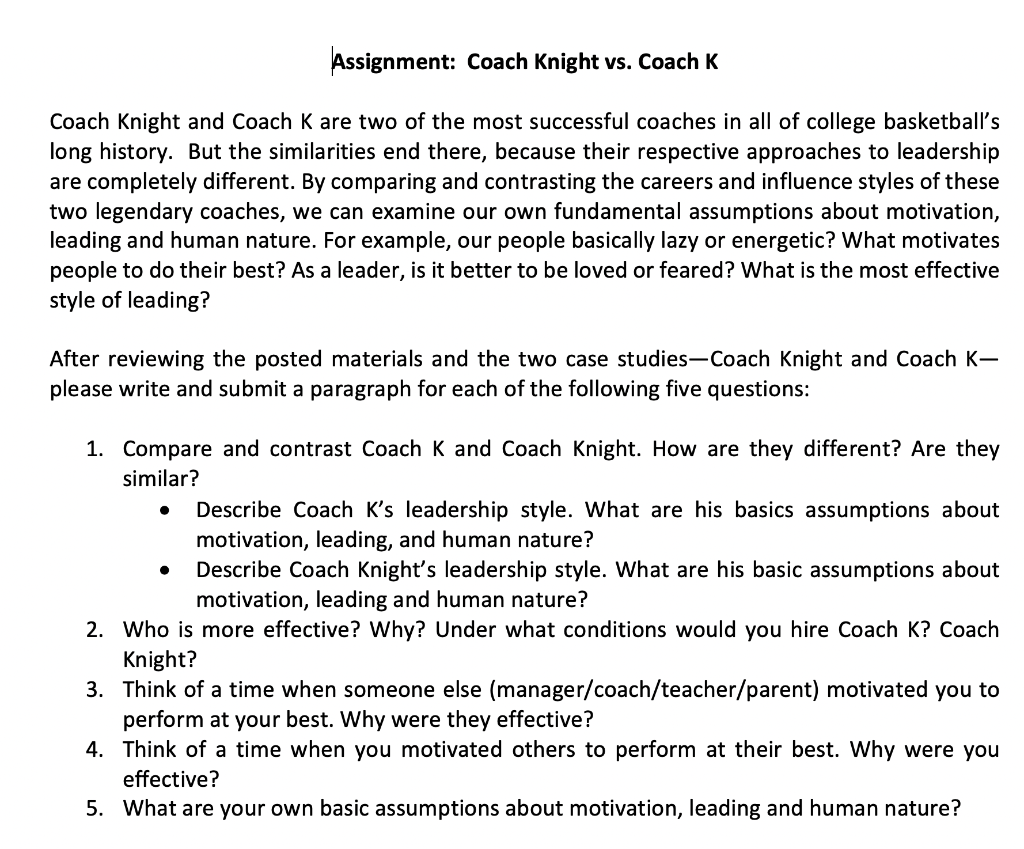 Assignment: Coach Knight vs. Coach K. Coach Knight 