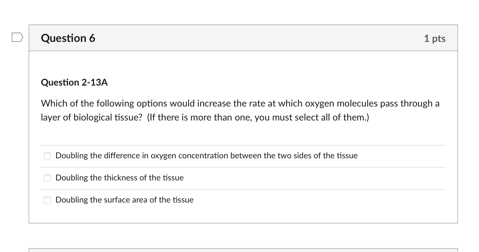 Solved Which of the following options would increase the | Chegg.com
