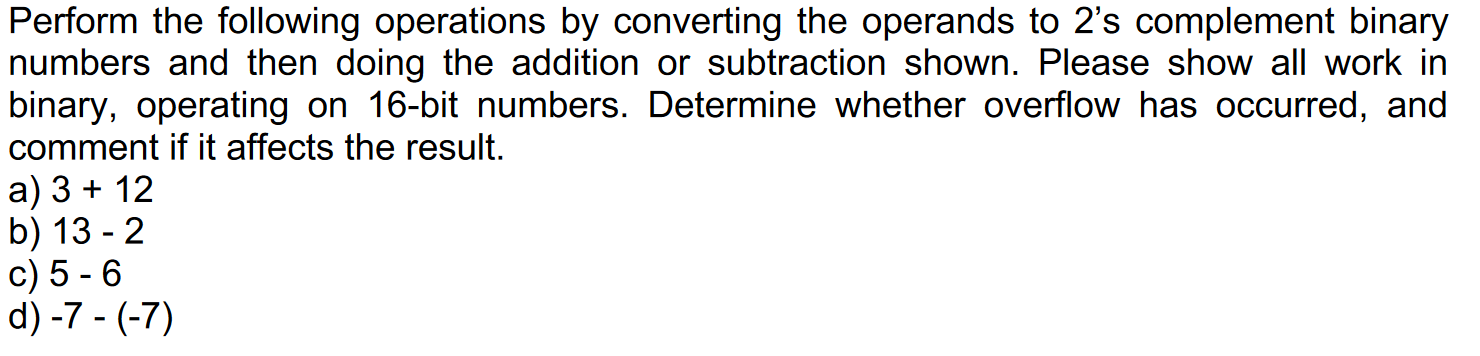 Solved Perform The Following Operations By Converting The | Chegg.com