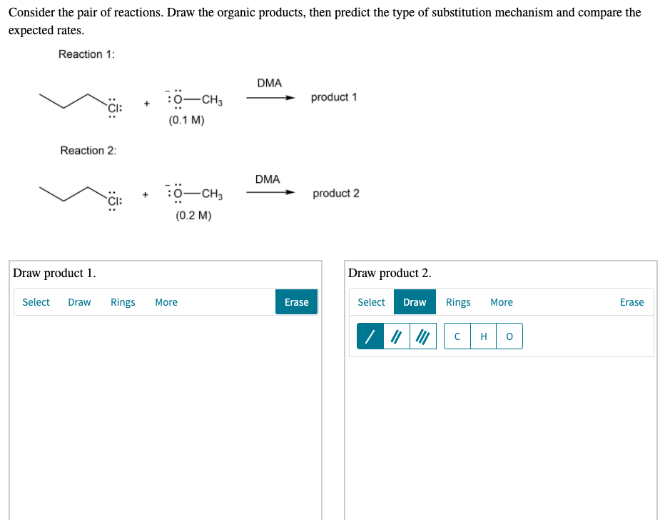 Solved Consider the pair of reactions. Draw the organic