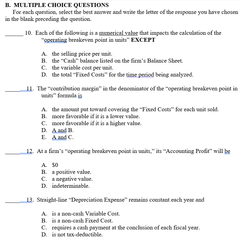 B. MULTIPLE CHOICE QUESTIONS For Each Question, | Chegg.com