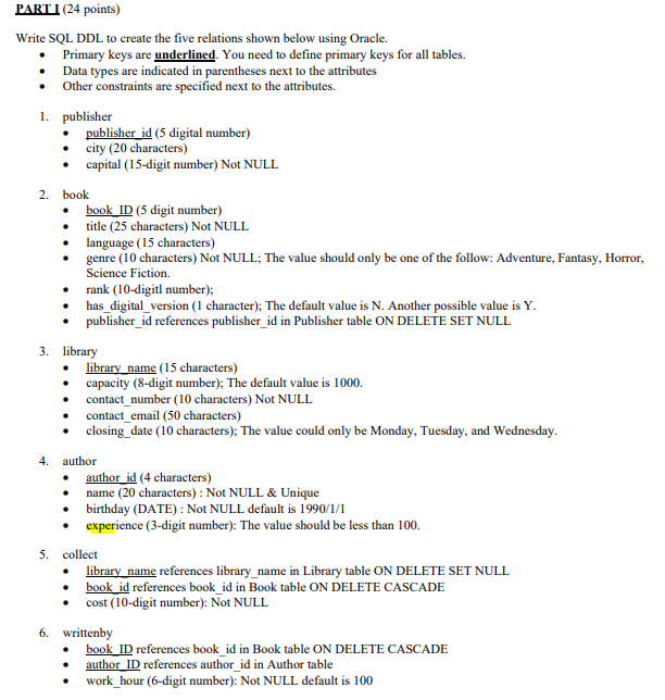 Solved Part I 24 Points Write Sql Ddl To Create The Five Chegg Com