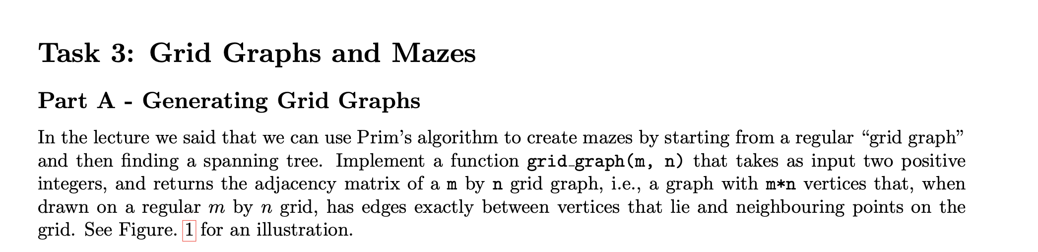 Task 3 Grid Graphs and Mazes Part A Generating