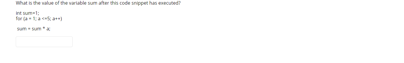 Solved What is the value of the variable sum after this code | Chegg.com