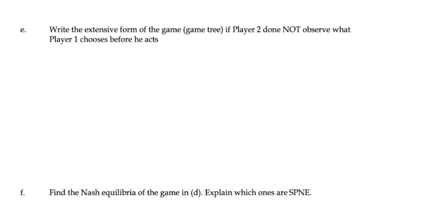 Solved Question 4: Consider the following game scenario: | Chegg.com