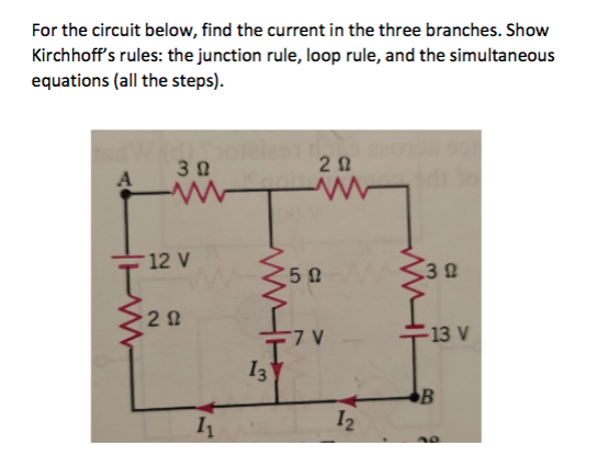 Solved For the circuit below, find the current in the three | Chegg.com