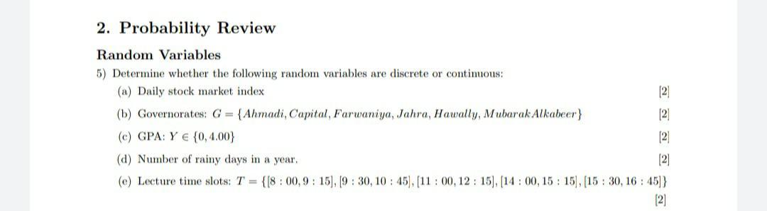 Solved 2. Probability Review Random Variables 5) Determine | Chegg.com