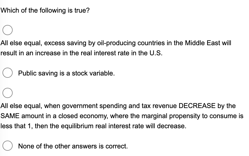 Solved Which of the following is true? All else equal, | Chegg.com
