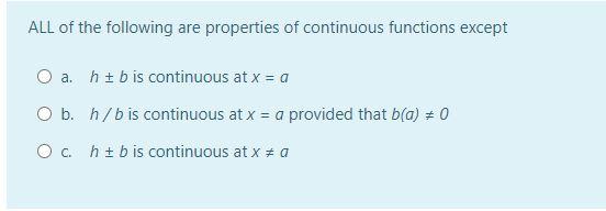 Solved ALL of the following are properties of continuous | Chegg.com
