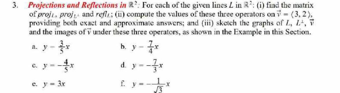 Solved 3. Projections and Reflections in R2. For each of the | Chegg.com
