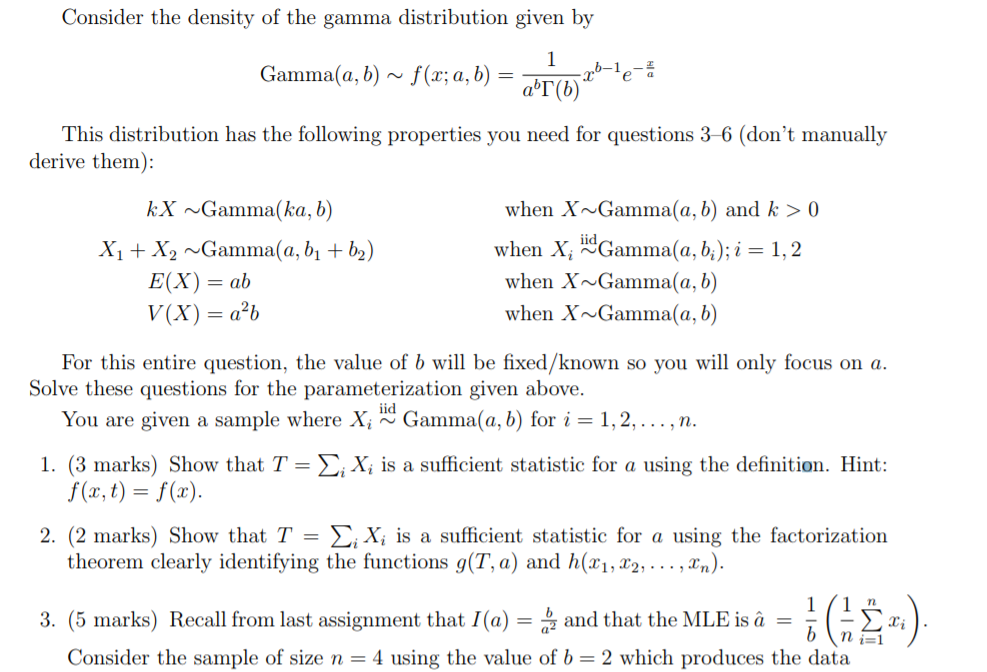 Consider The Density Of The Gamma Distribution Giv Chegg Com