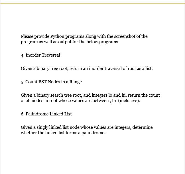 Solved Please provide Python programs along with the | Chegg.com