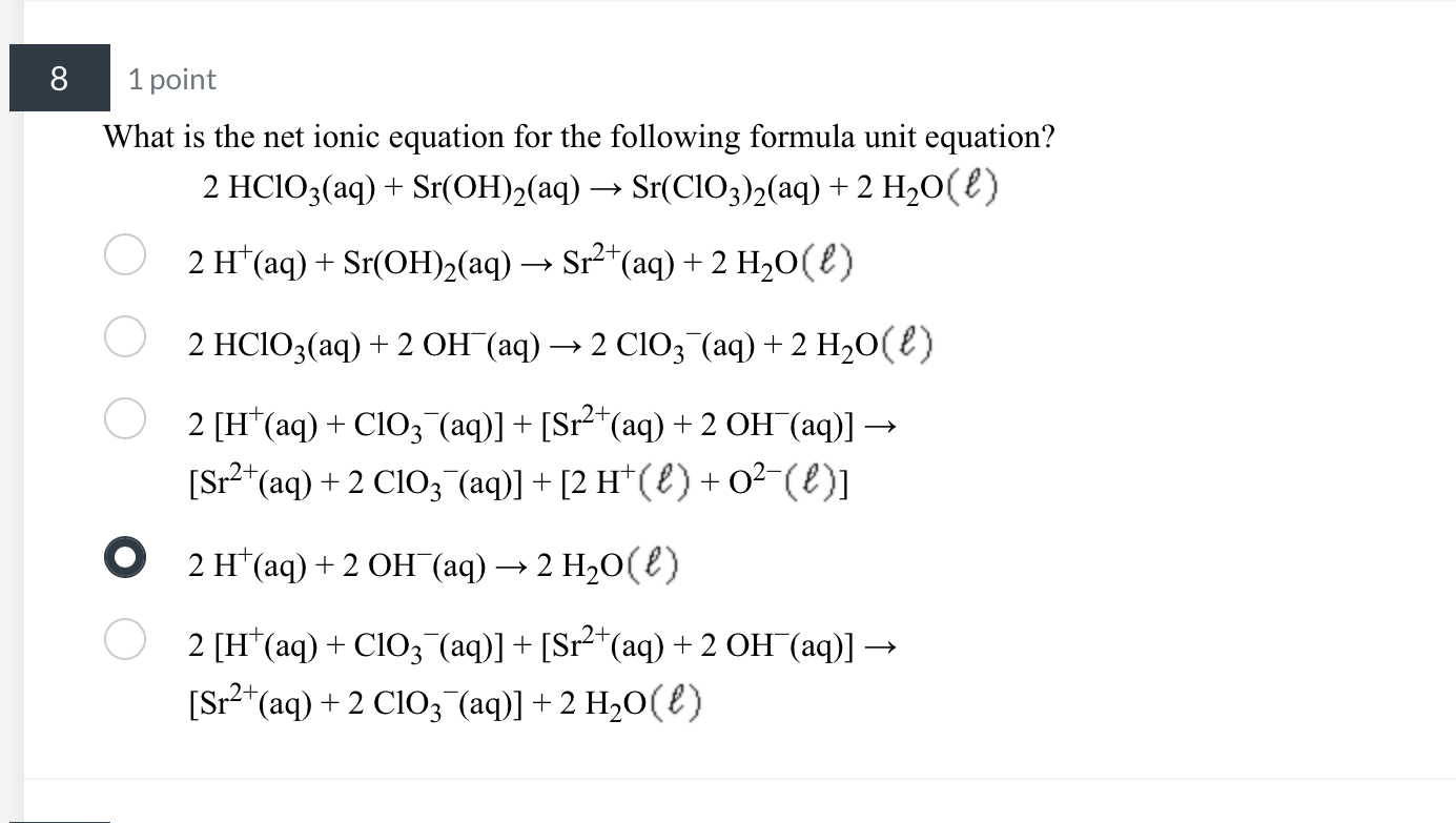 Solved 1 ﻿pointwhat Is The Net Ionic Equation For The 9790