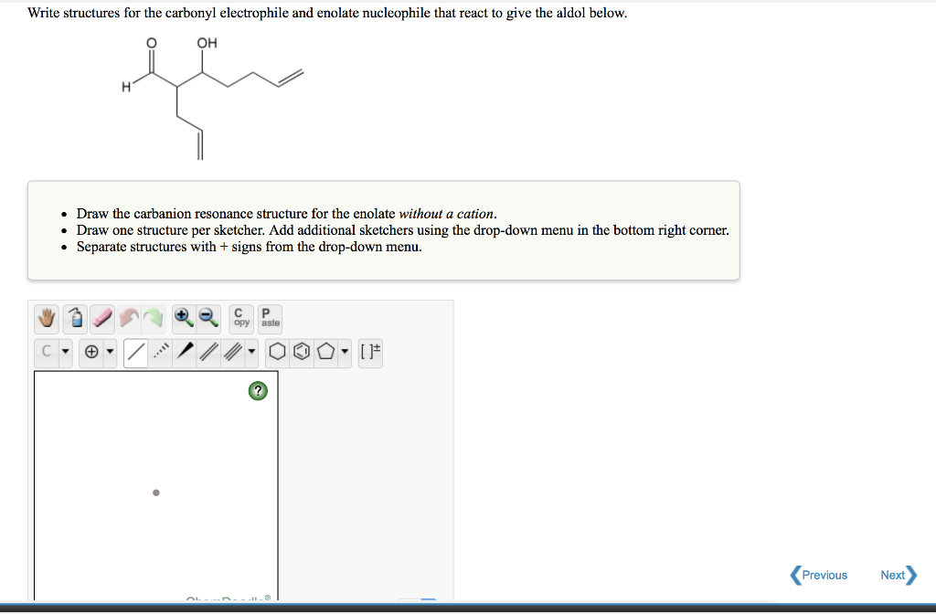 Solved Write structures for the carbonyl electrophile and | Chegg.com