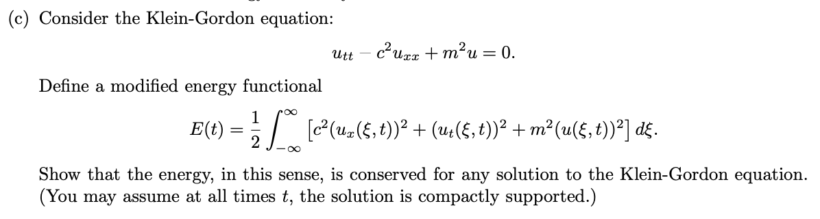 Solved C Consider The Klein Gordon Equation Cutt Cºu Chegg Com