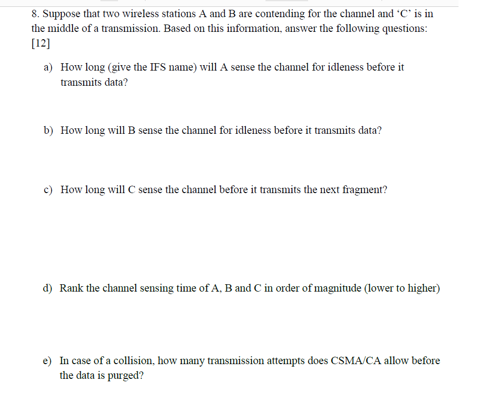 Solved 8. Suppose That Two Wireless Stations A And B Are | Chegg.com