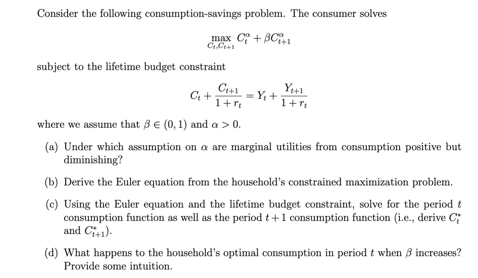 Solved Consider The Following Consumption-savings Problem. | Chegg.com