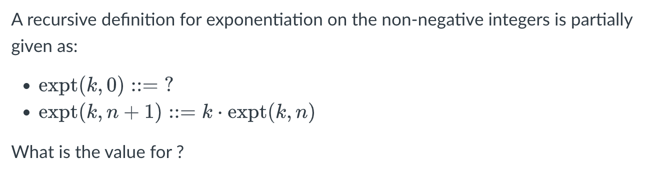 Solved A recursive definition for exponentiation on the | Chegg.com