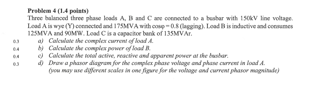 Solved Problem 4 (1.4 points) Three balanced three phase | Chegg.com
