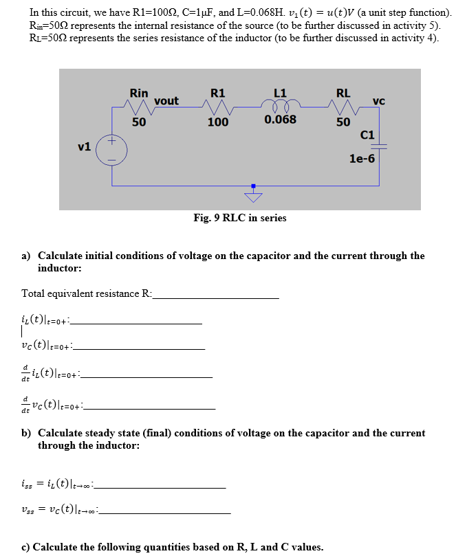 Solved In This Circuit We Have Ri C 1uf And L 0 Chegg Com