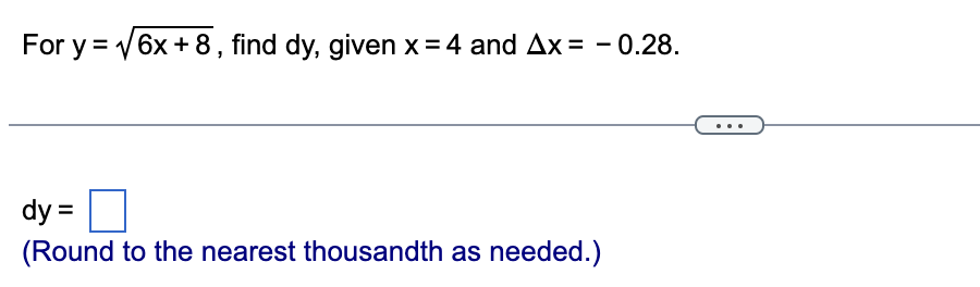 solved-for-y-6x-8-find-dy-given-x-4-and-x-0-28-dy-chegg