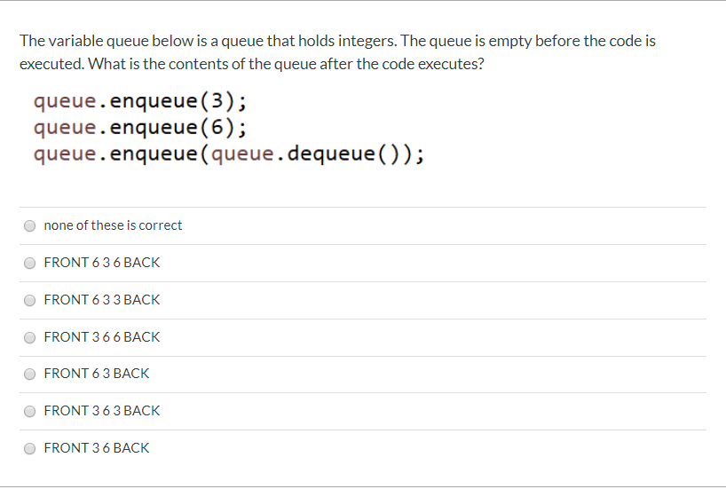 Solved The variable queue below is a queue that holds | Chegg.com