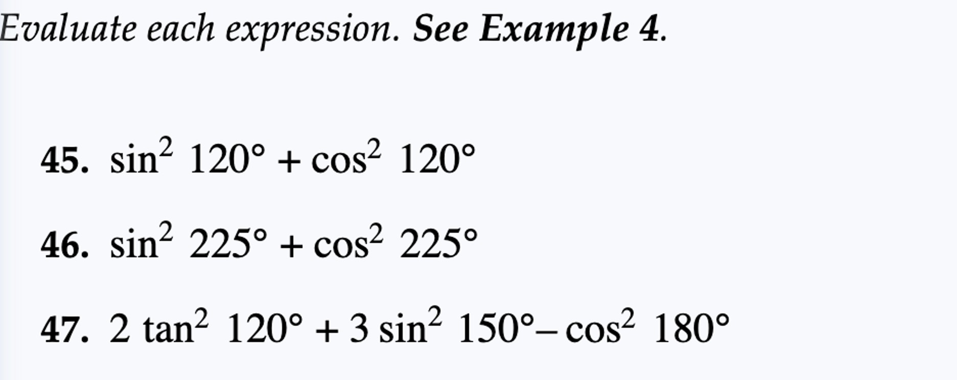 Sin 2 120 Cos 2 120 www.chegg.com
