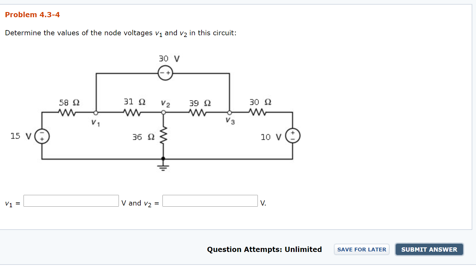 Solved Problem 4.3-4 Determine the values of the node | Chegg.com