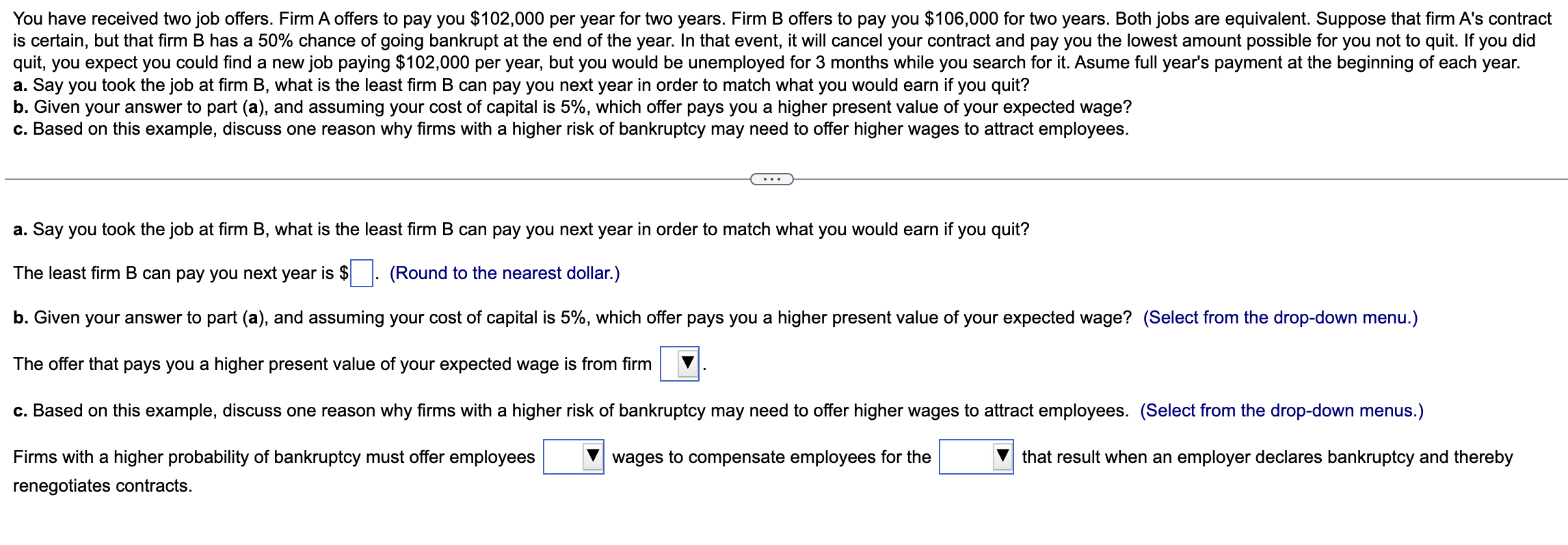 Solved You have received two job offers. Firm A offers to | Chegg.com