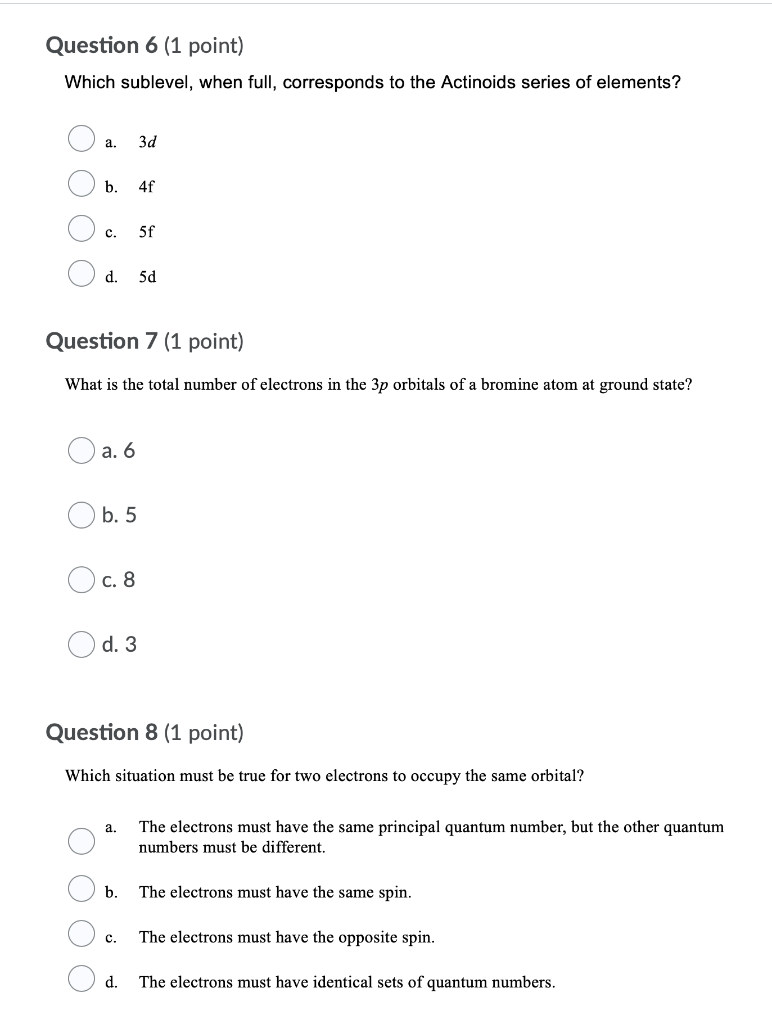 Solved Question 6 1 Point Which Sublevel When Full