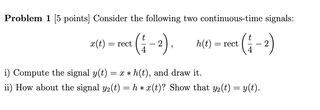 Solved Problem 1 [5 points] Consider the following two | Chegg.com