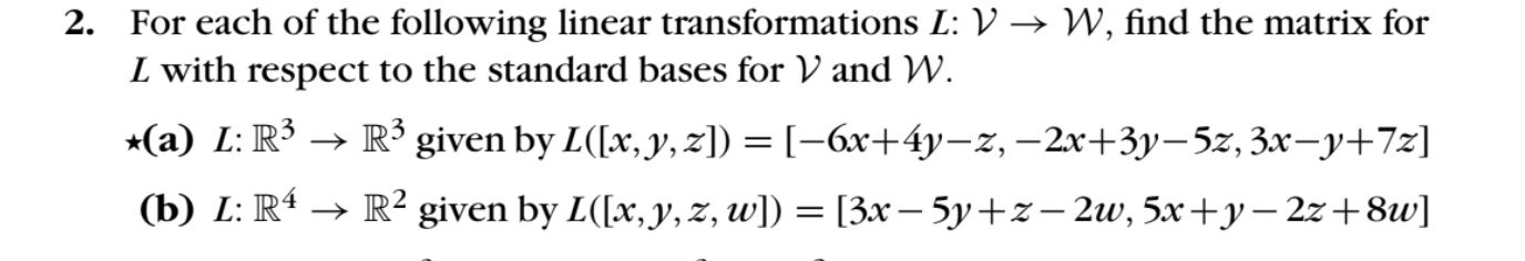 Solved 2. For each of the following linear transformations | Chegg.com