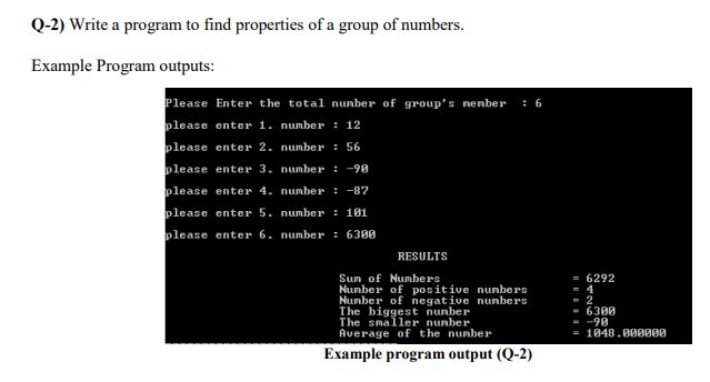 Solved Q-2) Write a program to find properties of a group of | Chegg.com