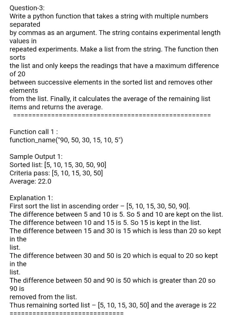 Solved Question-3: Write a python function that takes a | Chegg.com