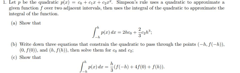 Solved 1. Let p be the quadratic p(x) = co + c1 x + c2x2, | Chegg.com