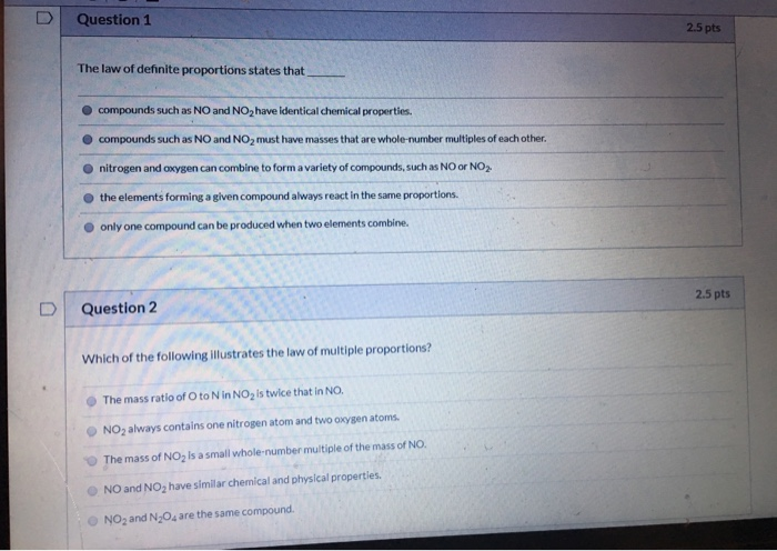 Solved Question 1 2.5 pts The law of definite proportions | Chegg.com