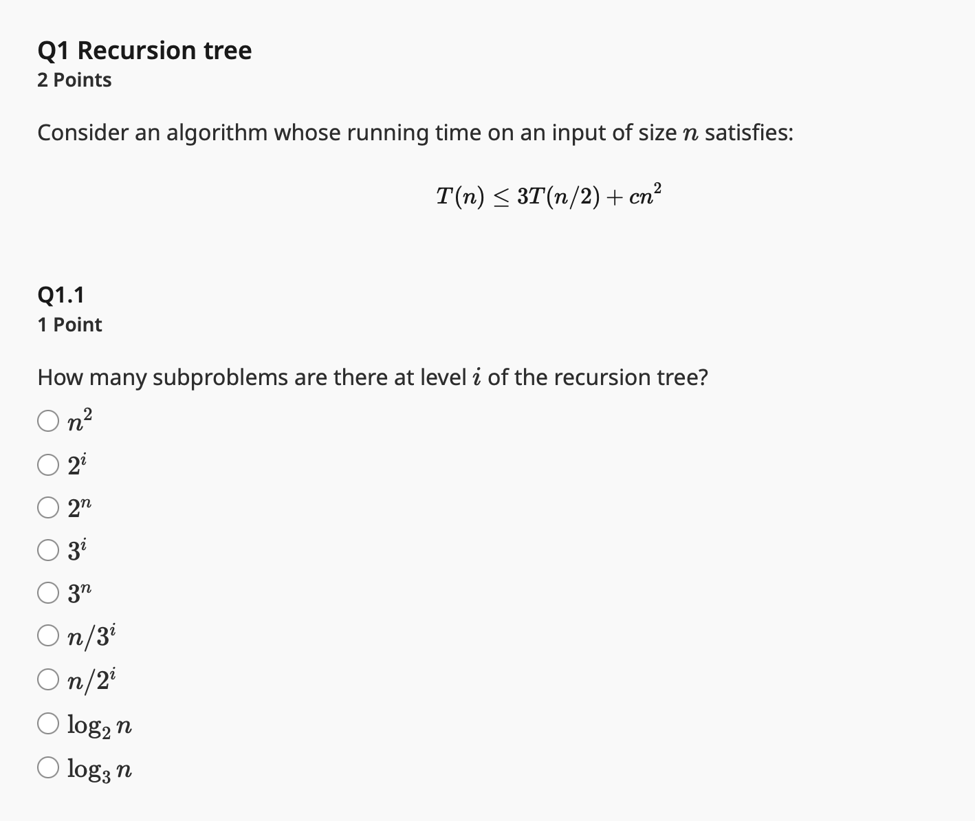 solved 11. recursive algorithm understanding (8... Solved Q1 Recursion tree2 PointsConsider an algorithm | Chegg.com